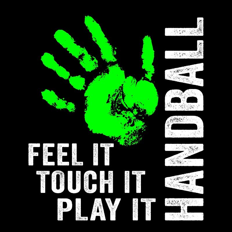 Handball Feel It Touch It Play It Handballer