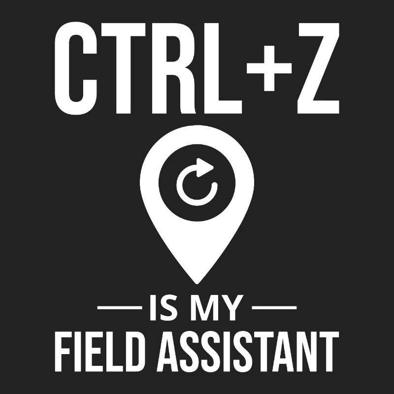 CTRL+Z Field Assistant GIS Data Editing Undo