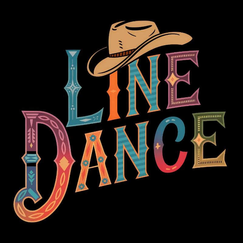 Line Dance What else? I'm a line dancer