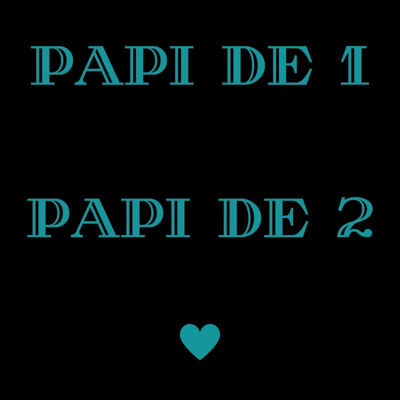 papi de 1 c'est bien mais de 2 c'est mieux
