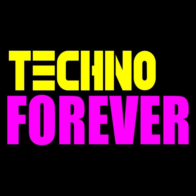Techno pour toujours