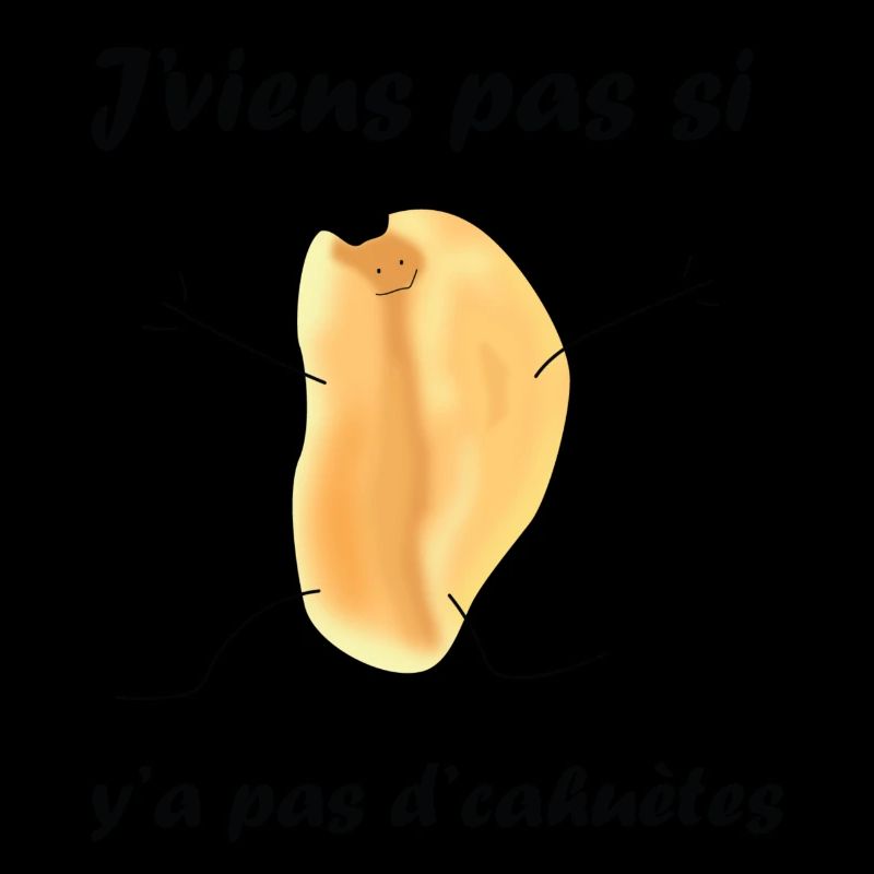 J'viens pas si y'a pas d'cahuètes
