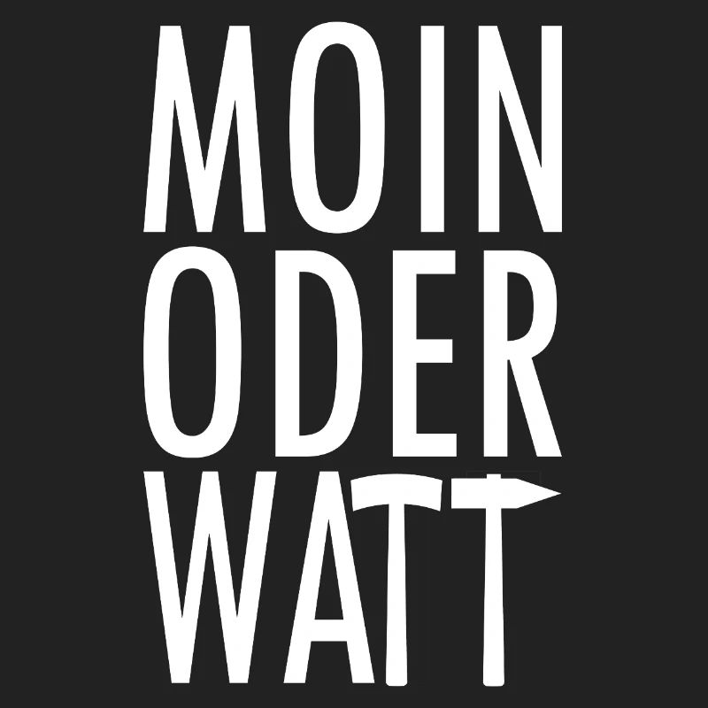 Moin oder Watt Ruhrpott