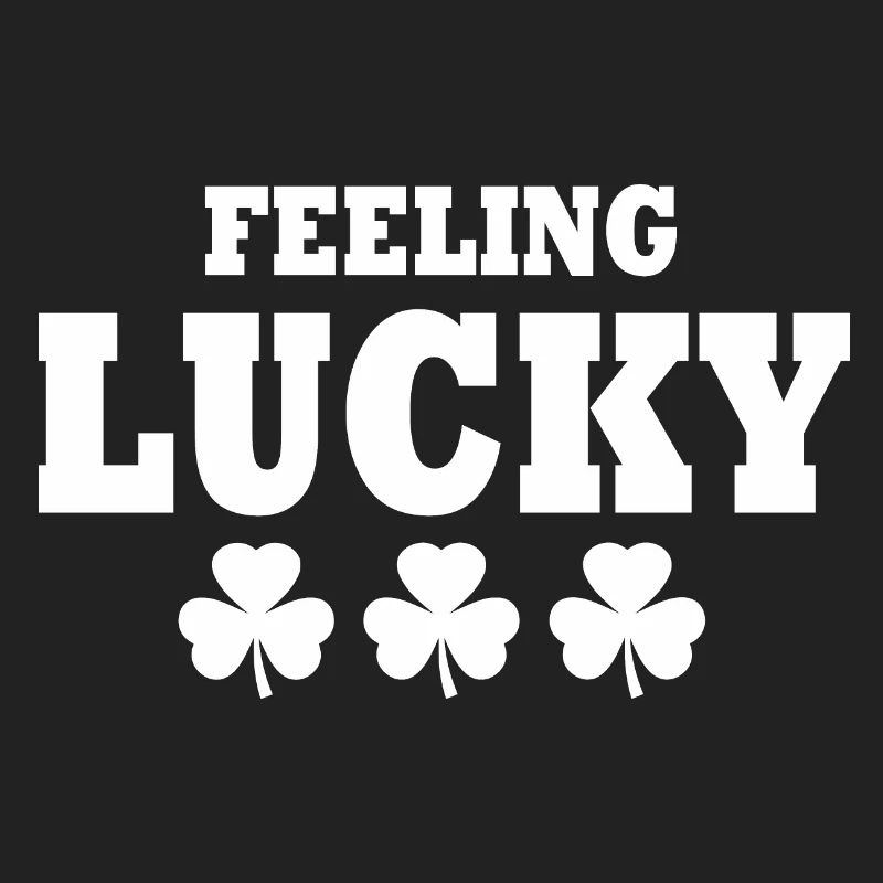 feeling lucky