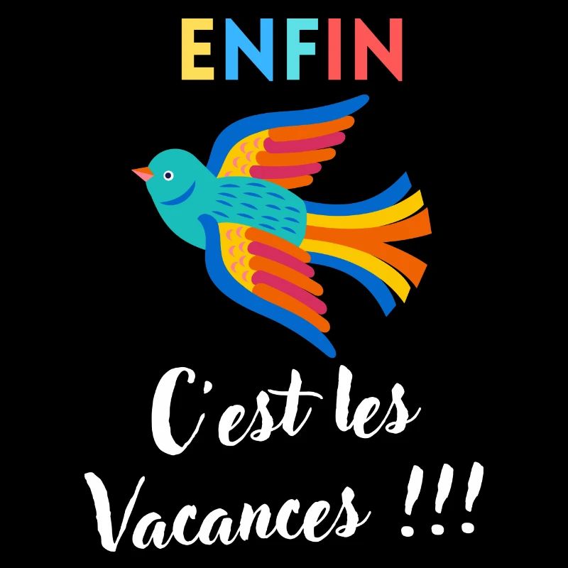 Enfin c'est les vacances