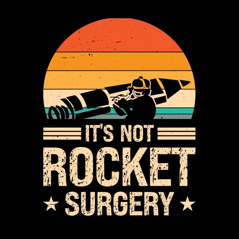 Rocket Surgery Physicist Retro Aerospace Engineer