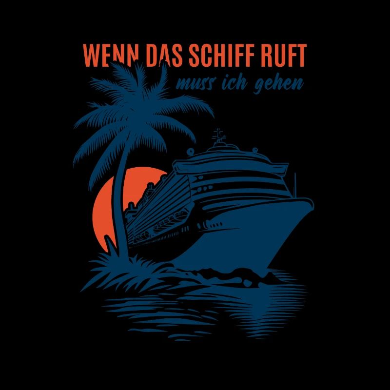Wenn das Schiff ruft muss ich gehen - Kreuzfahrt