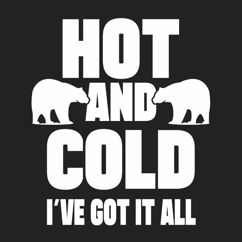 Ice Water Hot & Cold I´ve Got It All Gift Idea