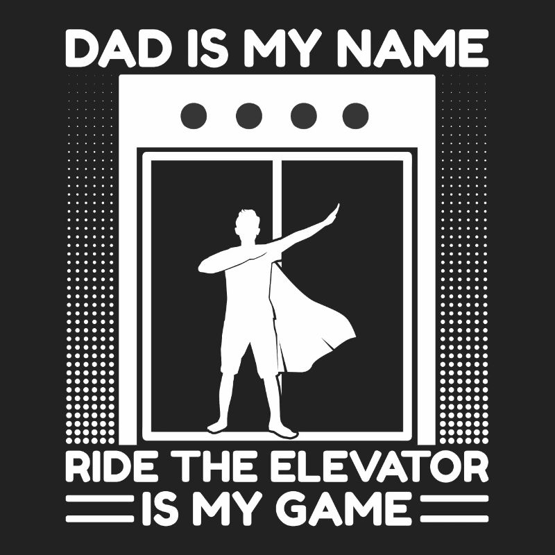 Funny Elevator Mechanic Dad My Name Elevator Game