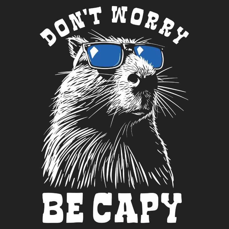 Capybara - Don't worry, be capy - Spruch