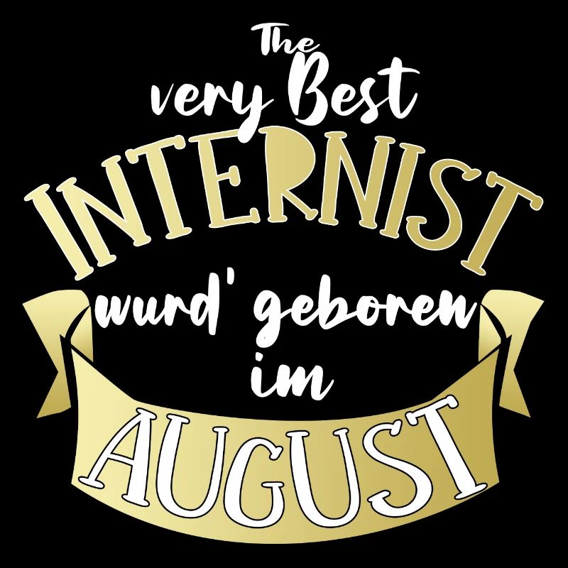 Internist Arzt Geburtstag August Geschenk lustig