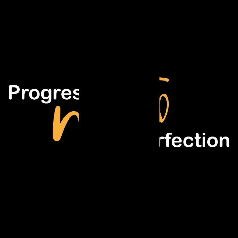 Le progrès au lieu de la perfection L’amour de soi