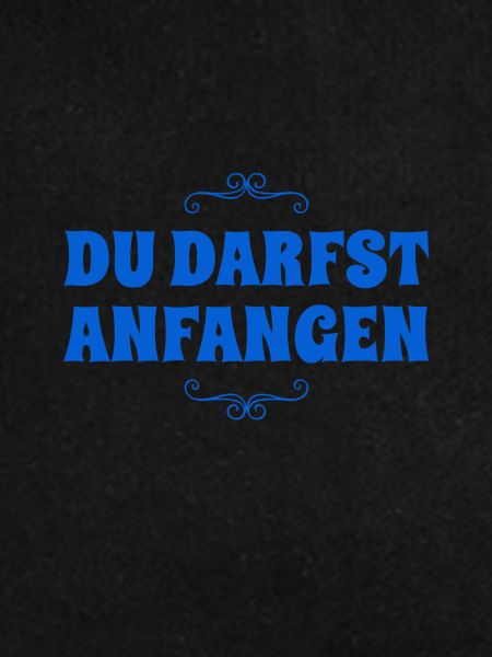 du beginnst