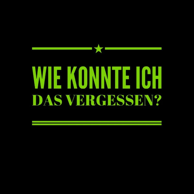 ich bin vergesslich