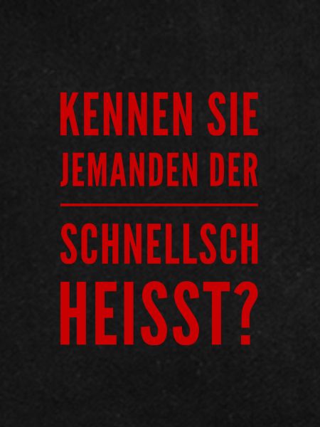 Herr Schnellsch