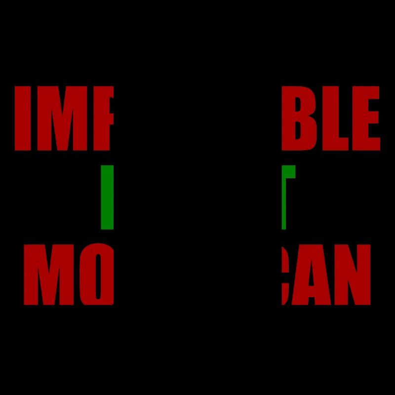 impossible is not moroccan