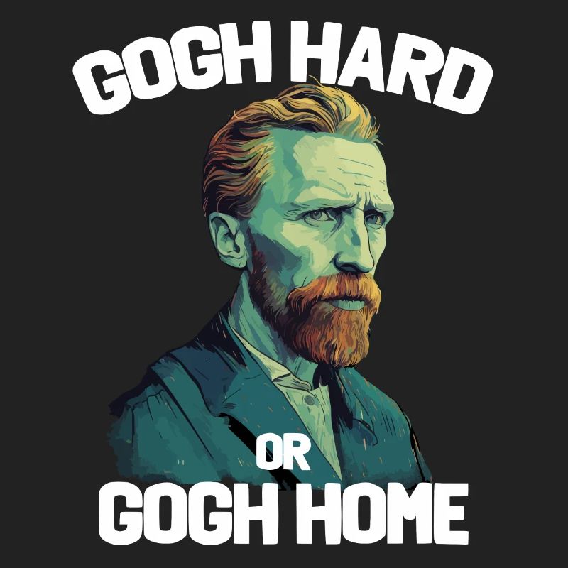 Gogh Hard oder Gogh Home