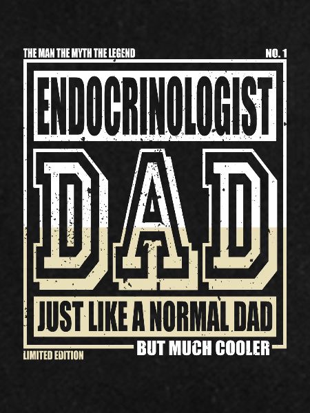 Endocrinologist Dad Gift
