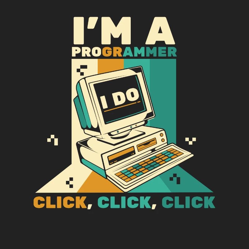I'm A Programmer Click Softwareingenieur Coder