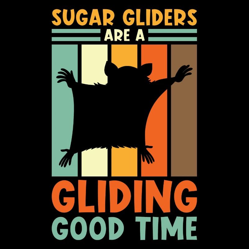 Sugar Glider Spruch