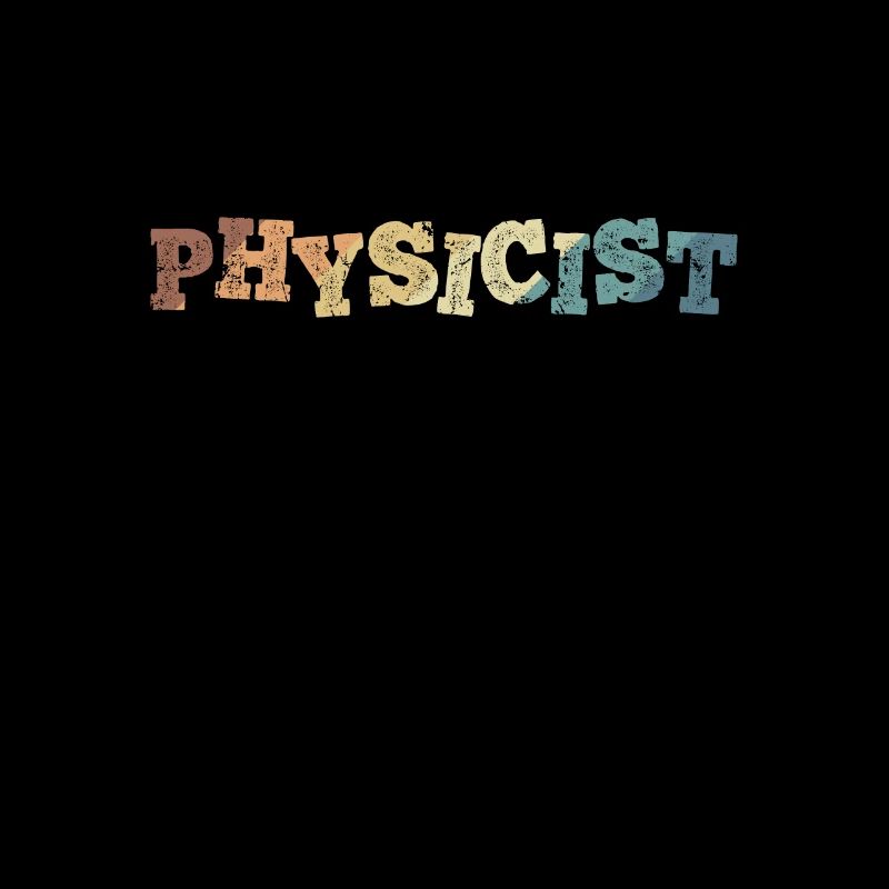 Physicien Profession Hobby Technologie Sciences naturelles