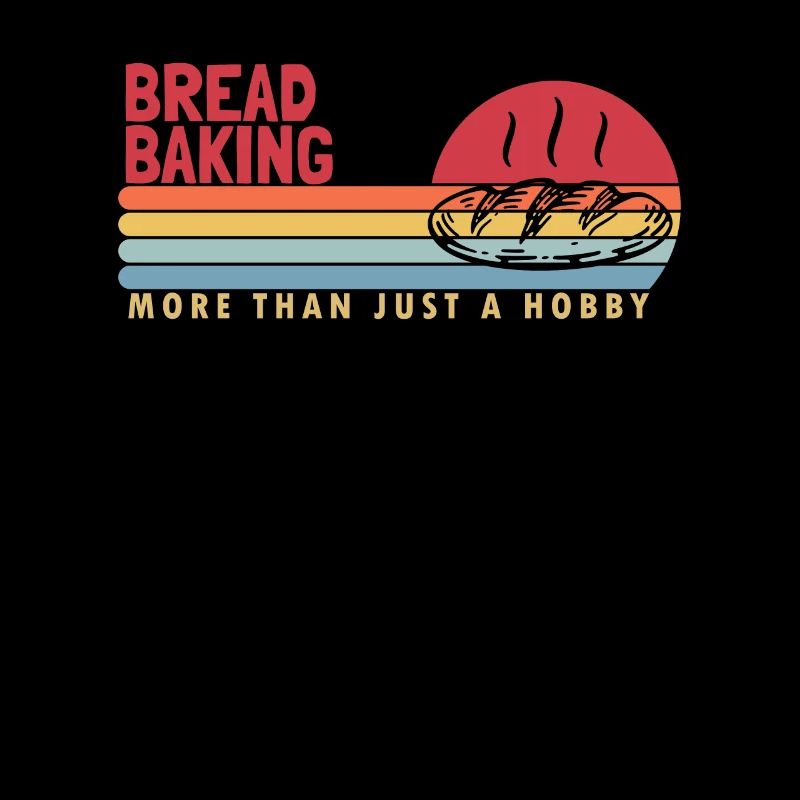 Bread Baking more than a Hobby Bread Maker Lover
