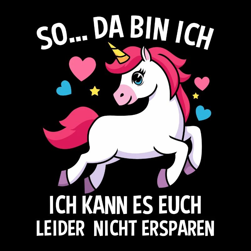 So Da Bin Ich Ich Kann Es Euch Nicht Ersparen