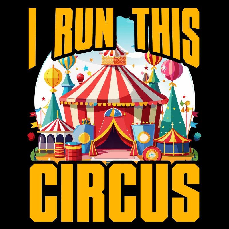 Je dirige ce cirque