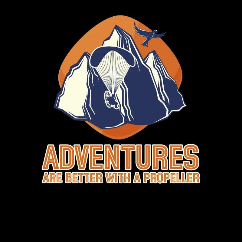 Adventures Are Better With A Propeller