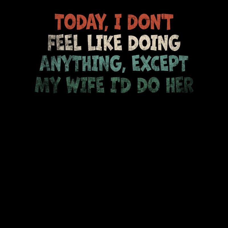 Today I Don't Feel Like Doing Anything
