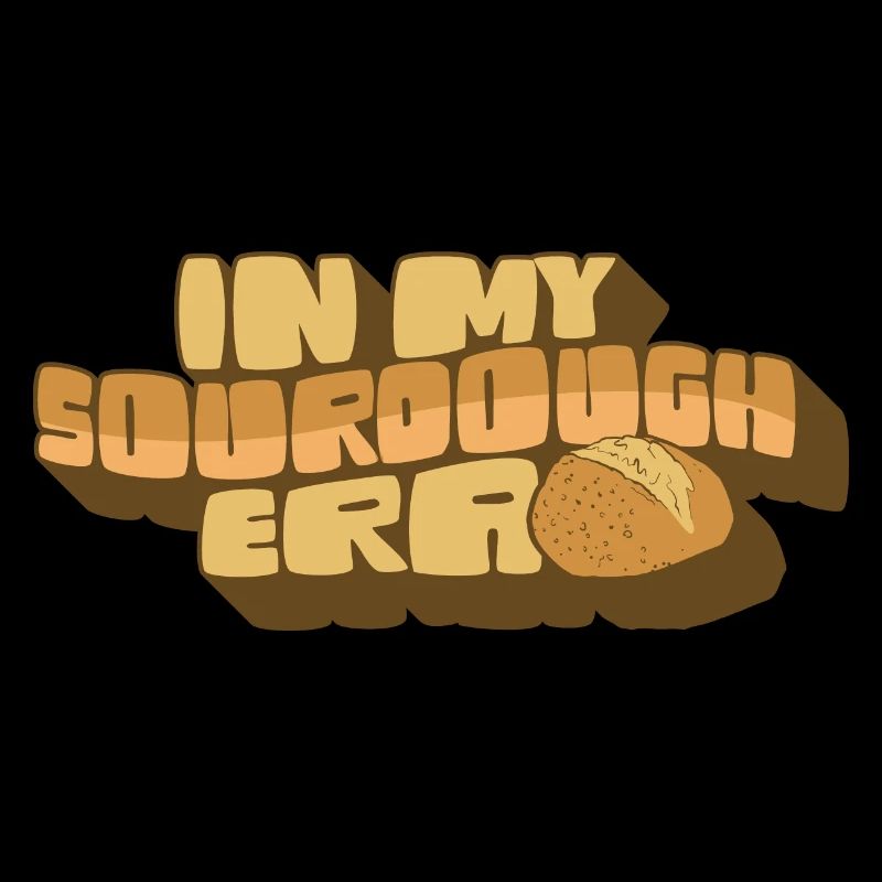 Dans mon ère au levain Home Baker Funny Bread Baking