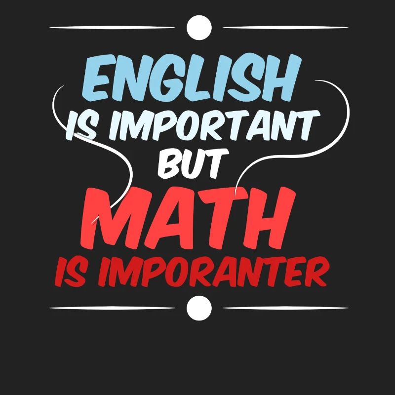 Math Math Math Professeur de mathématiques Mathématicien