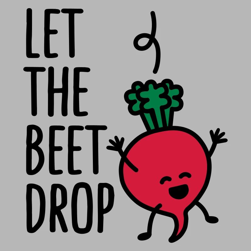 Let the beet drop