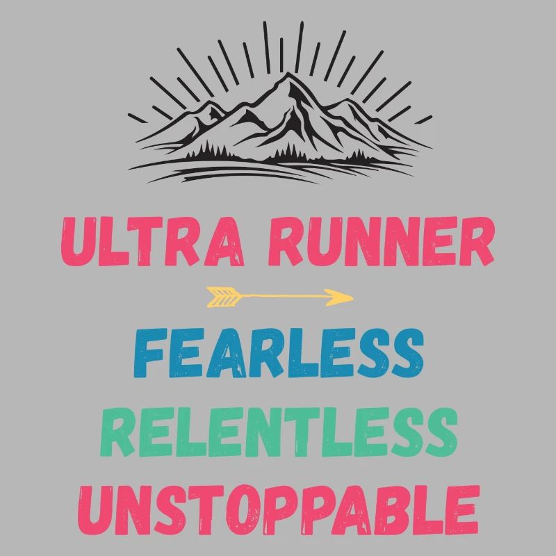 Ultra Runner - Intrépide. Implacable. Imparable.