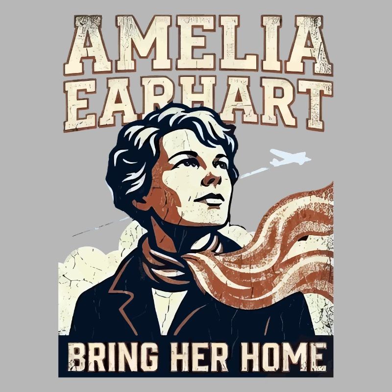 Amelia Earhart – Bring sie nach Hause