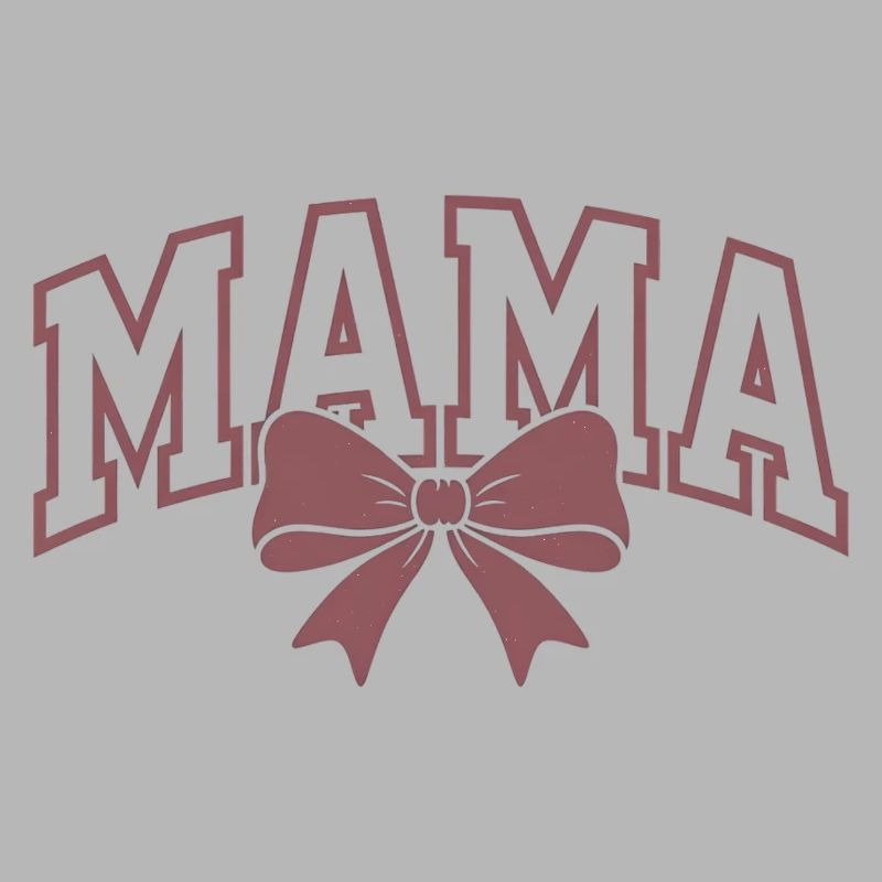Mama Statement – Elegant Mama Bow Design