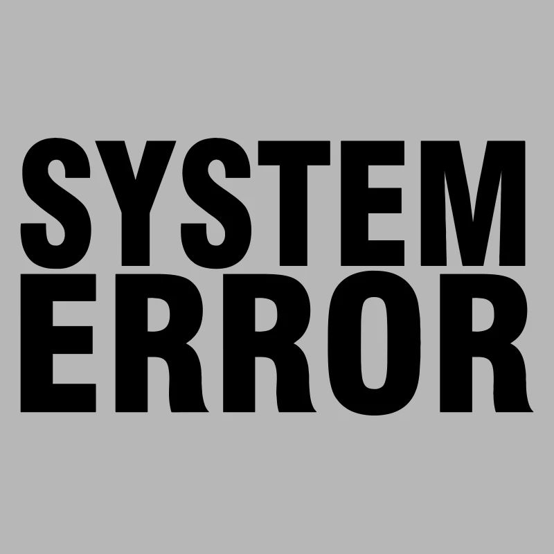 System failure
