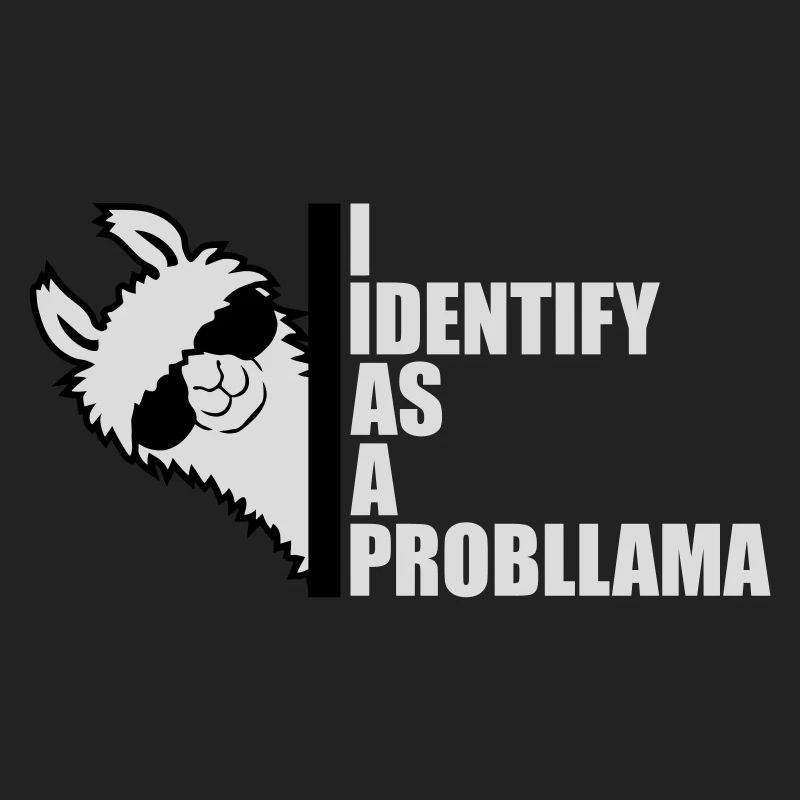 Je m’identifie comme un probllama Cool Lama Problem Spruch