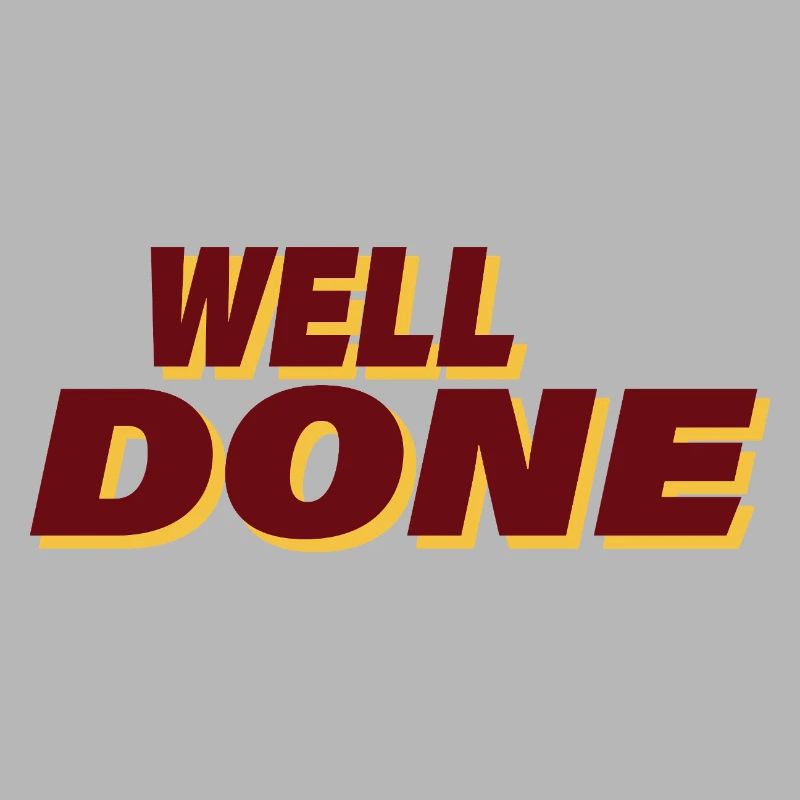 WELL DONE