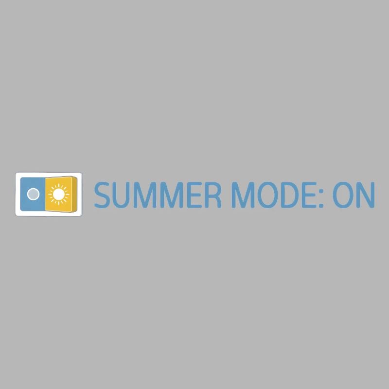 Summer Mode: On - Sommer 2026 Geschenkidee