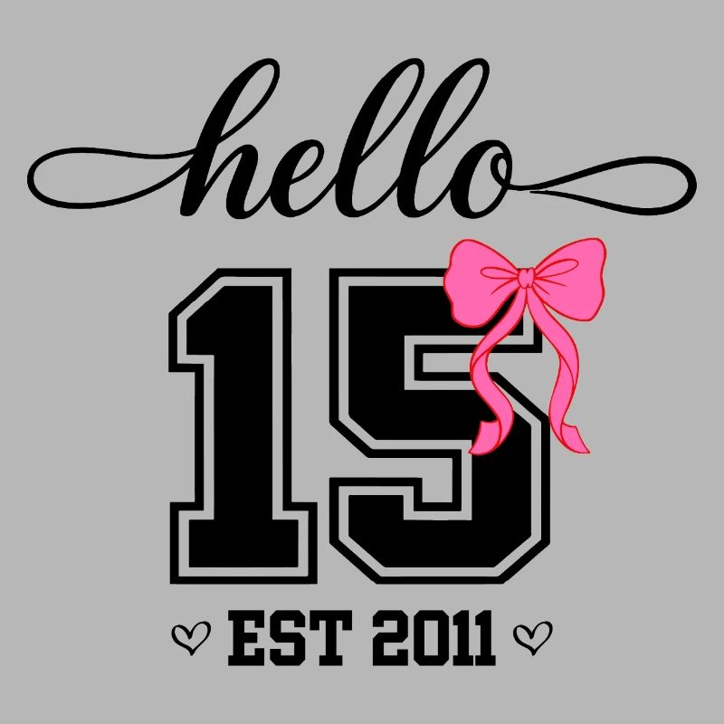 Hello 15 Est 2011 Mädchen Geburtstag Design