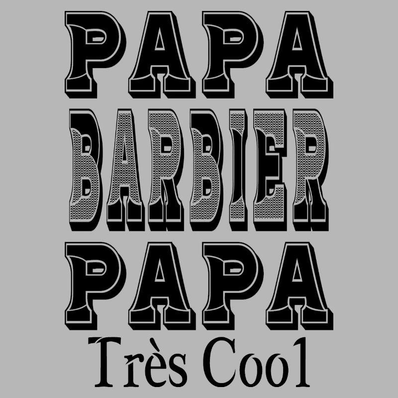 Daddy Barber Daddy Very Cool