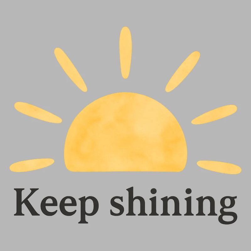 Keep Shining – Sun – Minimalist