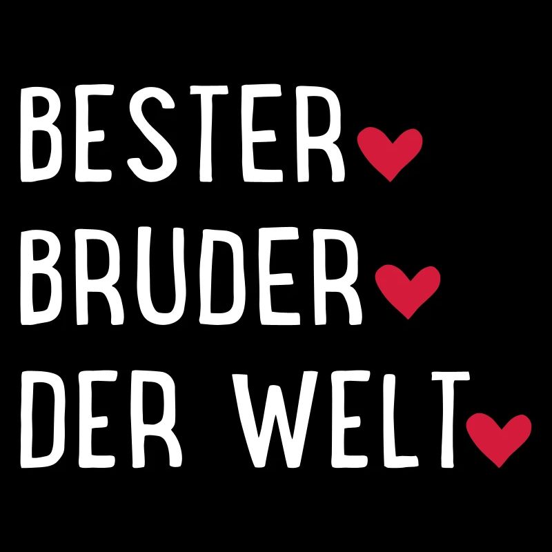 Bester Bruder der Welt