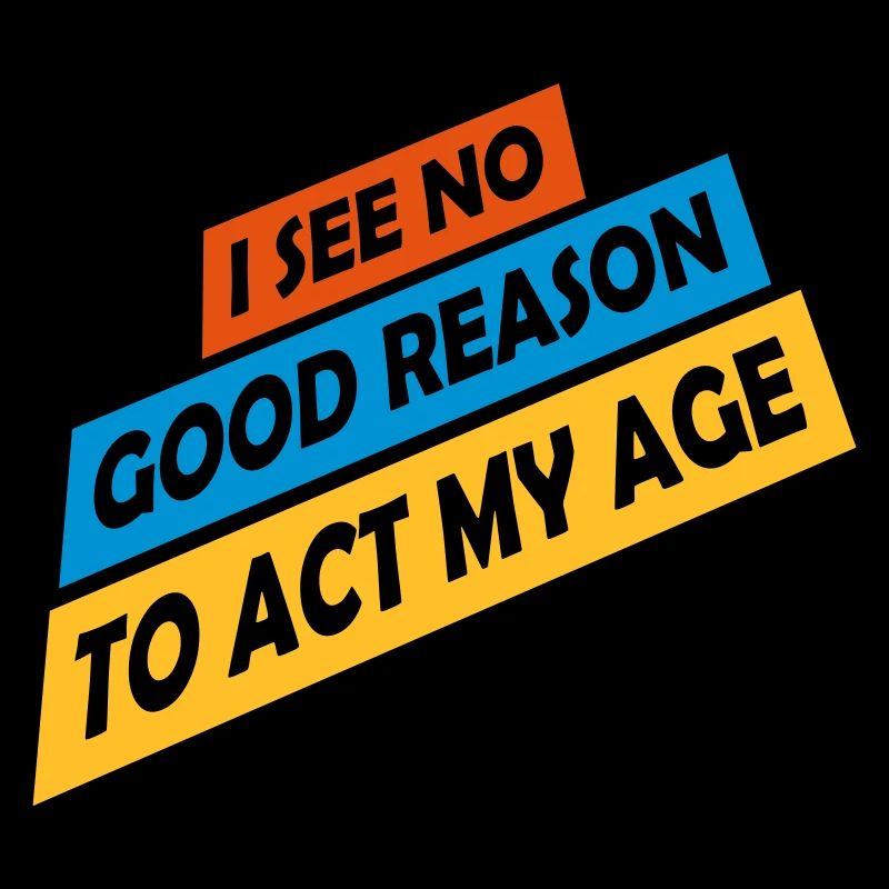 to act my age