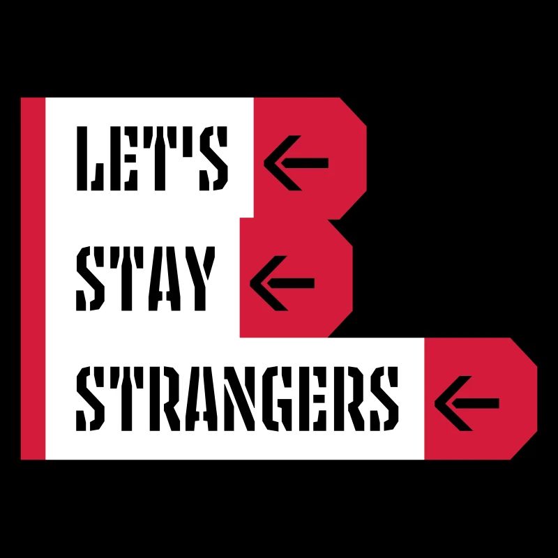 Citation Restons Strangers