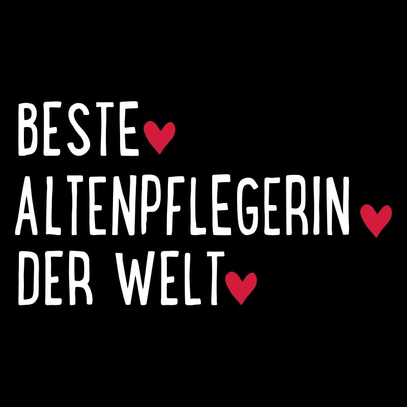 Beste Altenpflegerin der Welt