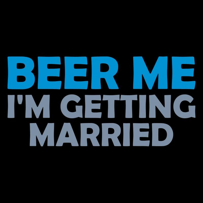 Beer Me Getting Married