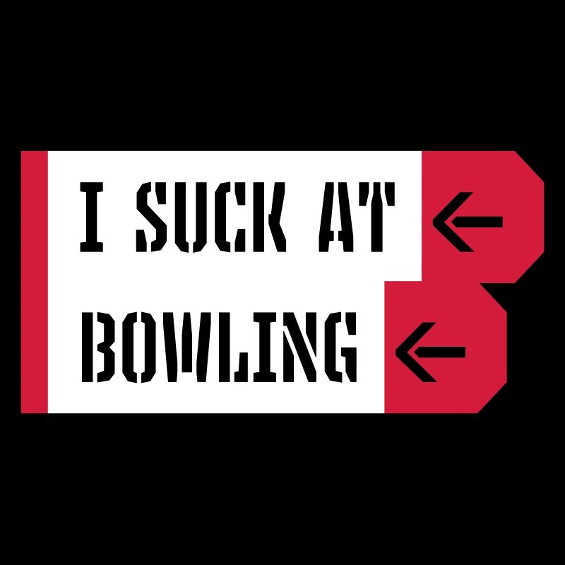 I suck at bowling