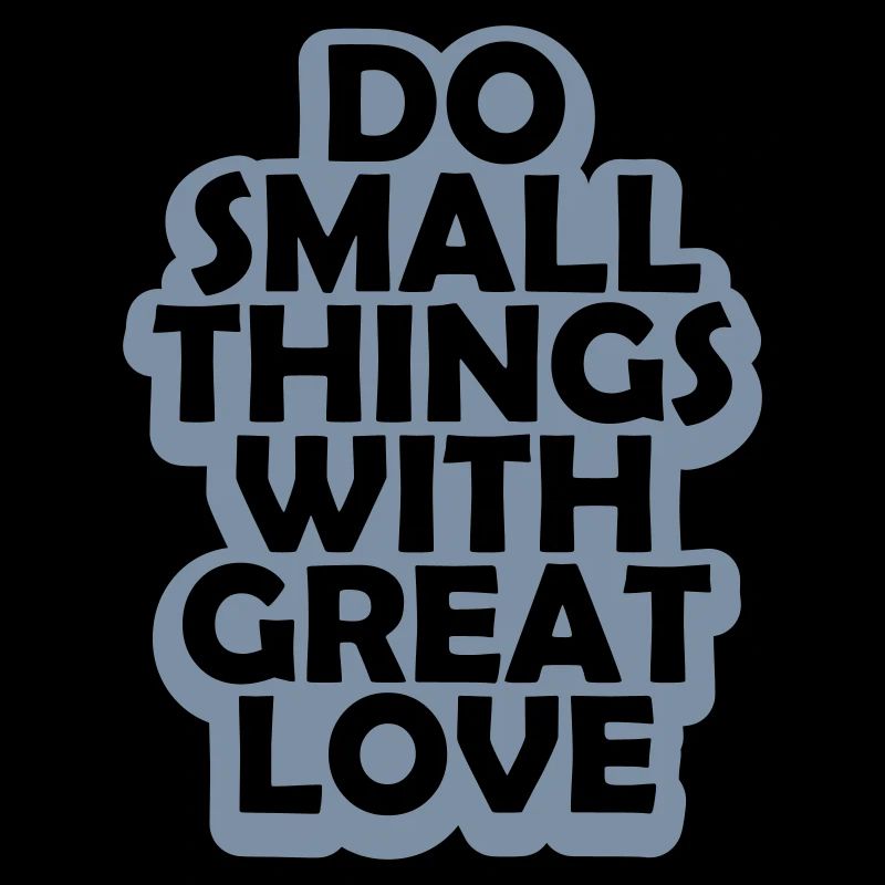 Zitat do small things